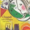 Chagall, ivre d'images