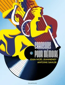 Chansons pour mémoire