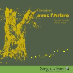 Cheminer avec l'arbre