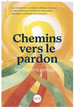 Chemins vers le pardon