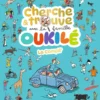 Cherche et trouve avec la famille Oukilé - La Compil'