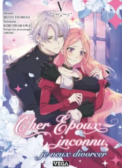 Cher époux inconnu, je veux divorcer - Tome 5