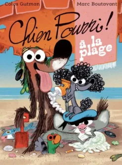 Chien Pourri !Chien Pourri à la plage