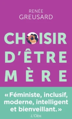 Choisir d'être mère
