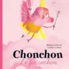 Chonchon, le fée cochon
