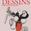 Christian Lacroix. Dessins, gribouillages et graffitis