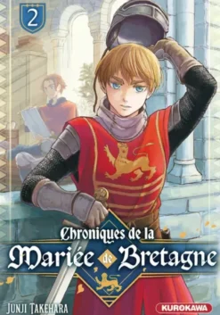 Chroniques de la mariée de Bretagne - Tome 2