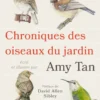 Chroniques des oiseaux du jardin