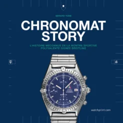 Chronomat Story : L'Histoire Meconnue De La Montre Sportive Polyvalente Signee Breitling