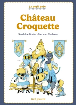 Château-croquette