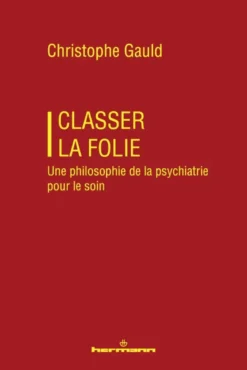 Classer la folie