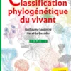 Classification phylogénétique du vivant – Tome 1 - 4e édition