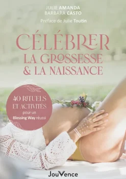 Célébrer la grossesse et la naissance