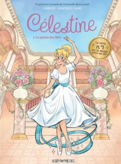 Célestine, petit rat de l'Opéra - tome 1 (BD)
