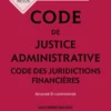 Code de justice administrative - Code des juridictions financières 2027, annoté et commenté. 11e éd.