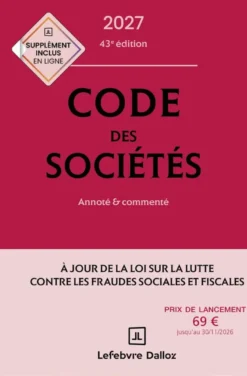 Code des sociétés 2027, annoté et commenté. 43e éd.