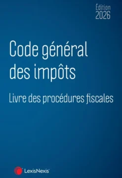 Code général des impôts et Livre des procédures fiscales 2026