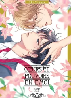 Coeurs et pouvoirs en émoi
