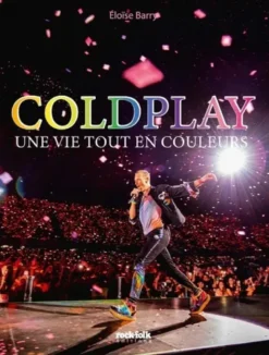 Coldplay - Une vie tout en couleurs