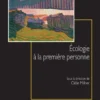 Écologie à la première personne