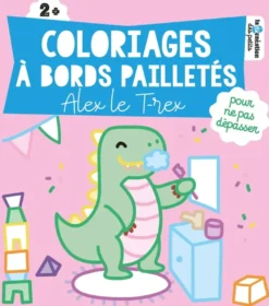 Coloriages à bords pailletés - Alex le T-rex