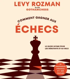 Comment gagner aux échecs