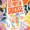 Comment le monde est parti en saucisse
