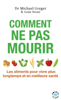 Comment ne pas mourir