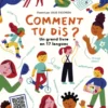 Comment tu dis ? Un grand livre en 17 langues