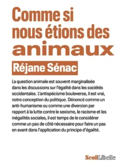Comme si nous étions des animaux