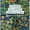 Comme un arbre vers le ciel