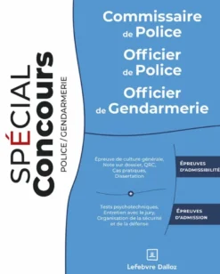 Commissaire de police. Officier de police. Officier de gendarmerie. 10e éd.