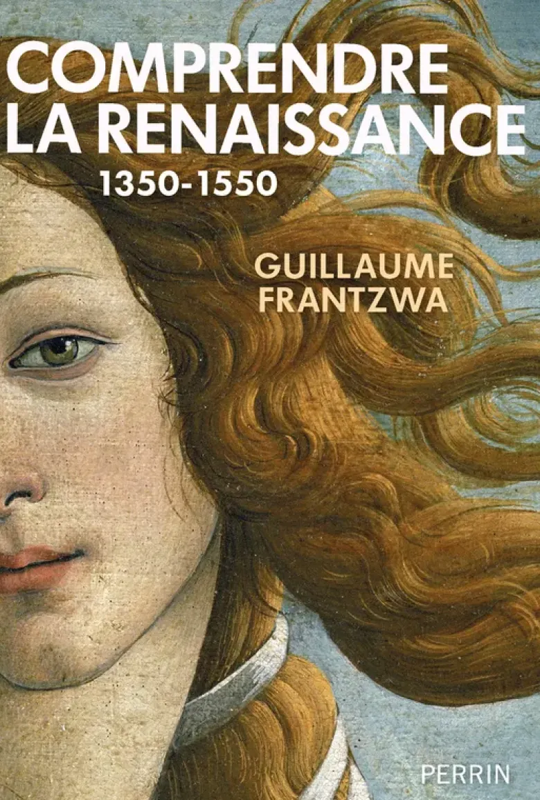 Comprendre la Renaissance