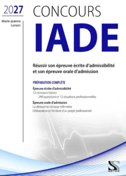 Concours Iade - Preparation Complete 2027
