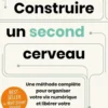 Construire un second cerveau