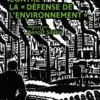 Contre la "défense de l'environnement"