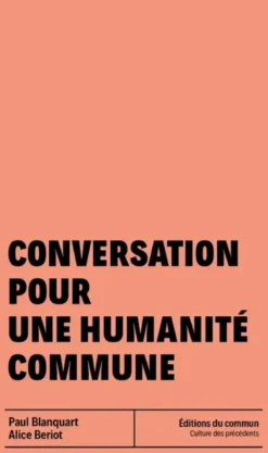 Conversation pour une humanité commune