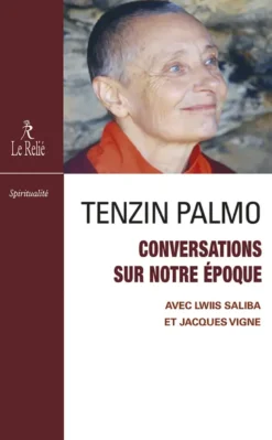 Conversations sur notre époque