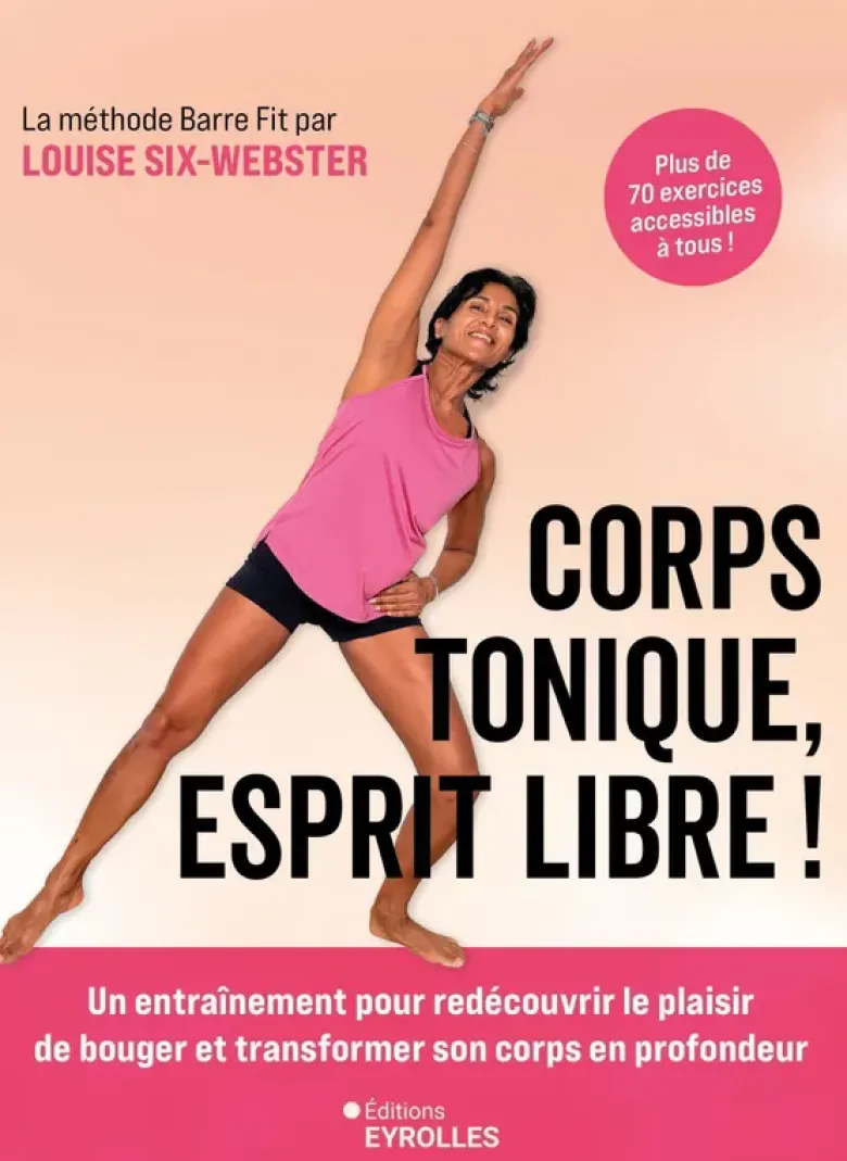 Corps tonique, esprit libre !
