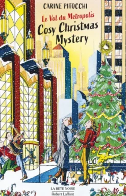Cosy Christmas Mystery - Le Vol du Metropolis