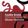 Coulée Brune - Comment le fascisme inonde notre langue