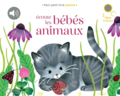 Écoute les bébés animaux