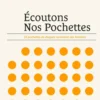 Écoutons nos pochettes