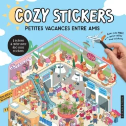 Cozy stickers - Petites vacances entre amis
