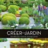 Créer son jardin