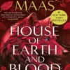 Crescent City : House of Earth and Blood