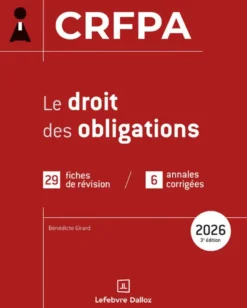 CRFPA 2026 - Le droit des obligations. 3e éd.