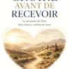Croire avant de recevoir
