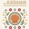 Côtes d'Armor : explorer - déguster