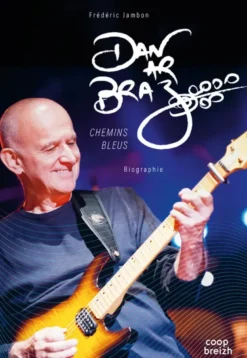 Dan Ar Braz - Chemins bleus